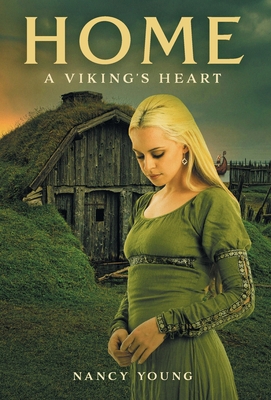 Home: A Viking's Heart 1039118933 Book Cover