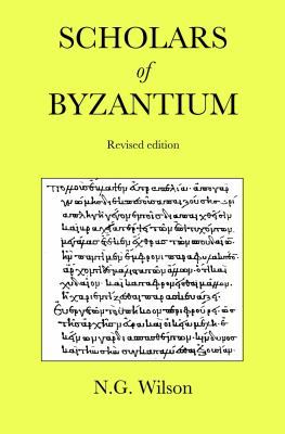 Scholars of Byzantium 0715617419 Book Cover