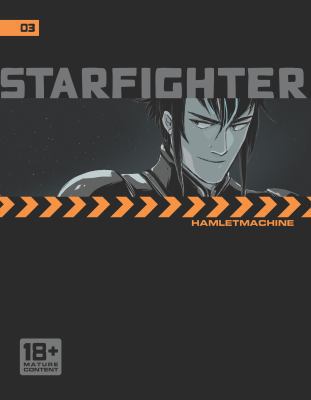Starfighter Chapter 3 - Book #3 of the Starfighter
