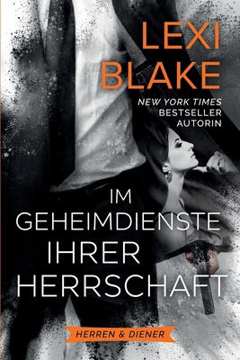 Im Geheimdienste ihrer Herrschaft [German] 1942297513 Book Cover