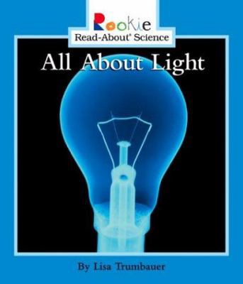 All about Light 0516234463 Book Cover