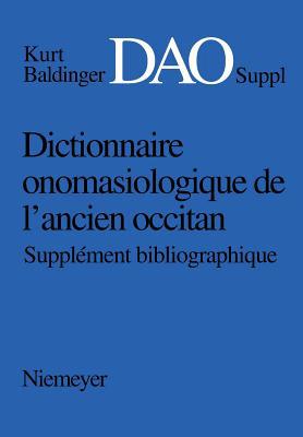 Dictionnaire onomasiologique de l'ancien occita... 3484503688 Book Cover