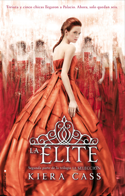 La Elite / The Elite [Spanish] 8499186130 Book Cover