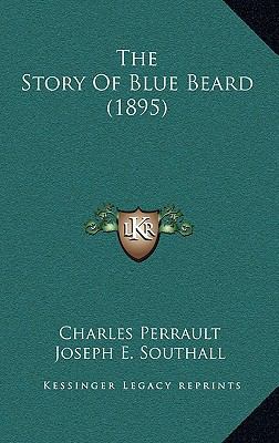 The Story Of Blue Beard (1895) 1168795869 Book Cover