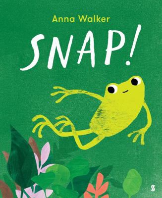 Snap! 1922585386 Book Cover
