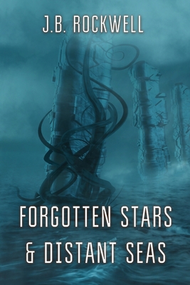 Forgotten Stars & Distant Seas 1922551430 Book Cover