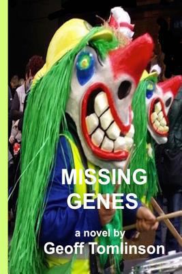 Missing Genes 1517473586 Book Cover