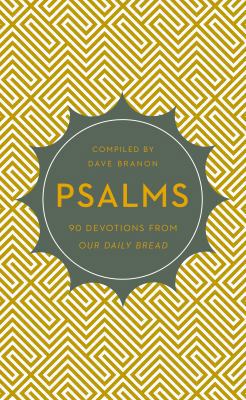 Psalms: 90 Devotions from Our Daily Bread 1627074880 Book Cover