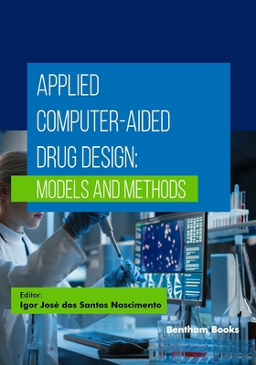 Applied Computer-Aided Drug Design: Models and ... 9815179950 Book Cover