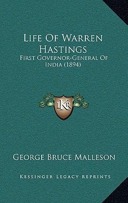 Life Of Warren Hastings: First Governor-General... 116506345X Book Cover