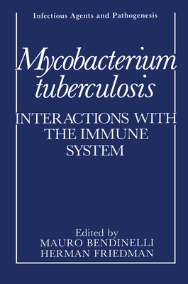 Mycobacterium Tuberculosis: Interactions with t... 0306427249 Book Cover