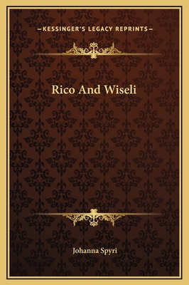 Rico And Wiseli 1169271561 Book Cover