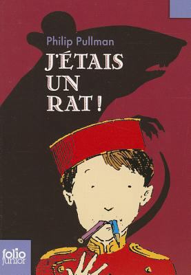 J Etais Un Rat [French] 207061719X Book Cover