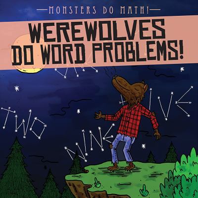 Werewolves Do Word Problems! 1538229366 Book Cover