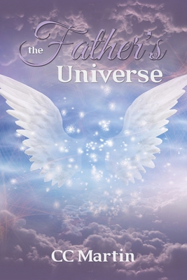 The Father's Universe B0D71BT1N6 Book Cover