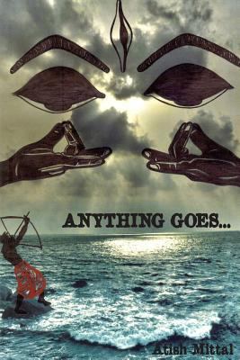 anything goes... 1492870382 Book Cover