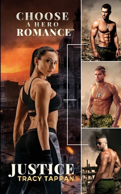Justice: A Choose A Hero Romance(TM) A Choose A... 1955366020 Book Cover