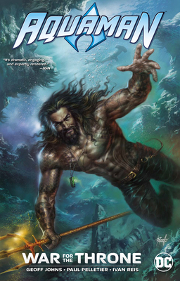 Aquaman: War for the Throne 1401283586 Book Cover