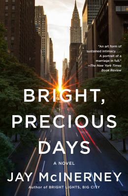 Bright, Precious Days 1101948019 Book Cover