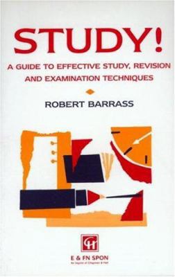 Study!: A Guide to Effective Learning, Revision... 0412256908 Book Cover