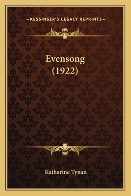 Evensong (1922) 1163998281 Book Cover