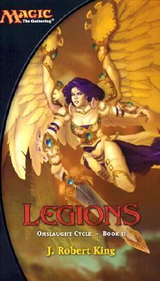 Legions: Onslaught Cycle (Magic: The Gathering) 0786929146 Book Cover