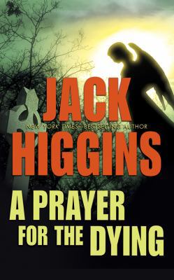 A Prayer for the Dying 1511364173 Book Cover