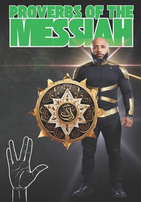 Proverbs of the Messiah: Master Key Application... B0DY862YND Book Cover