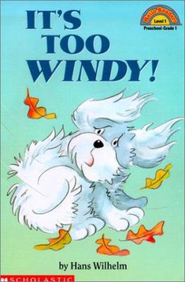 It's Too Windy! 0613257588 Book Cover