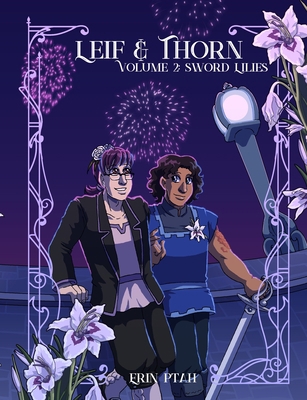 Leif & Thorn 2: Sword Lilies 1732941823 Book Cover