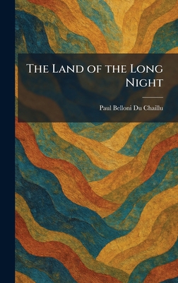 The Land of the Long Night 1025772946 Book Cover