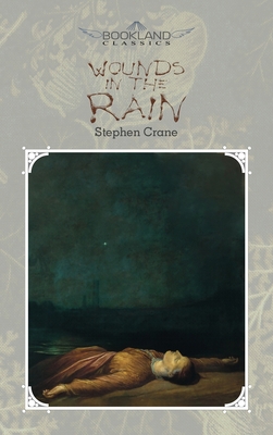 Wounds in the Rain 1662700458 Book Cover