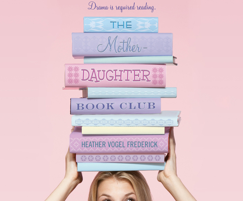 The Mother-Daughter Book Club 1682622088 Book Cover