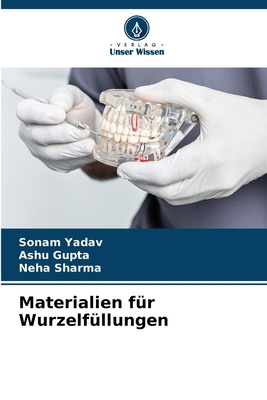 Materialien für Wurzelfüllungen [German] 6208726913 Book Cover