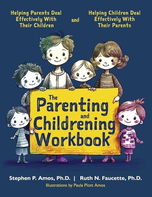 The Parenting and Childrening Workbook B0DWZR1PLK Book Cover