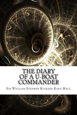 The Diary of a U-boat Commander 1974147096 Book Cover