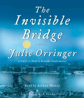 The Invisible Bridge 0307713547 Book Cover