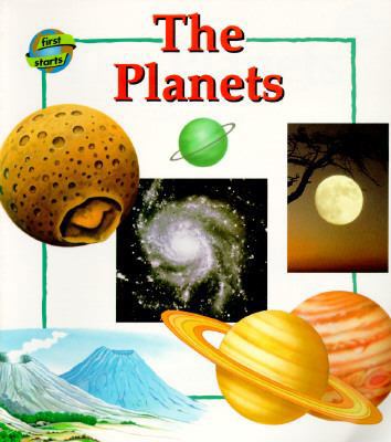 The Planets (First Starts) 0811449459 Book Cover