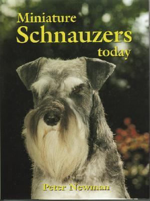 Miniature Schnauzers Today (Book of the Breed S) 1860540082 Book Cover