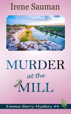 Murder at the Mill 0648034836 Book Cover
