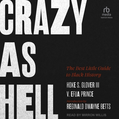 Crazy as Hell: The Best Little Guide to Black H... B0DJRN24RW Book Cover