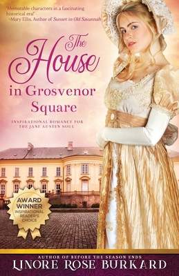 The House in Grosvenor Square: A Novel of Regen... 0998966371 Book Cover