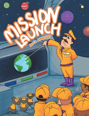 Mission Launch B0DM6RFW69 Book Cover