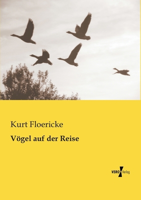 Vögel auf der Reise [German] 395610790X Book Cover