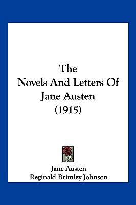 The Novels and Letters of Jane Austen (1915) 1104962950 Book Cover