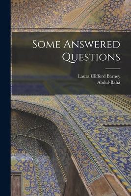 Some Answered Questions 1015431879 Book Cover