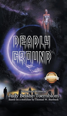 Deadly Ground 1964804140 Book Cover