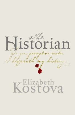 The Historian (SIGNED and DATED U.K. Advance Un... 0316730300 Book Cover