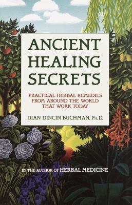 Ancient Healing Secrets 0517159910 Book Cover