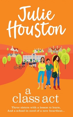 A Class Act 1835610056 Book Cover